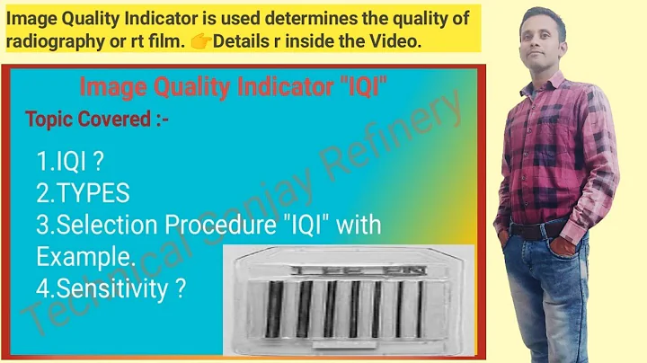 Image Quality Indicator|IQI|Penetrameter|Penny IQI wire in Hindi @TechnicalSanjayRefinery