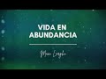 Maxi Larghi - Vida en abundancia || Video Lyric / Letra