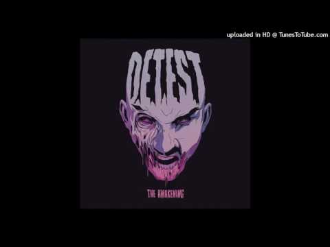 Detest-You Can't Break Me