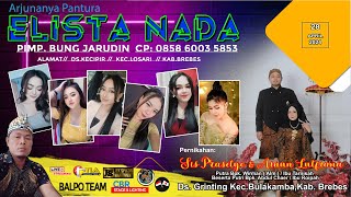 LIVE ELISTA NADA // DS. GRINTING - BULAKAMBA - BREBES, MINGGU, 28 APRIL 2024 SEASON MALAM