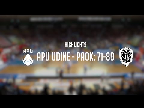 Apu Udine - PAOK: 71-89 • Highlights 