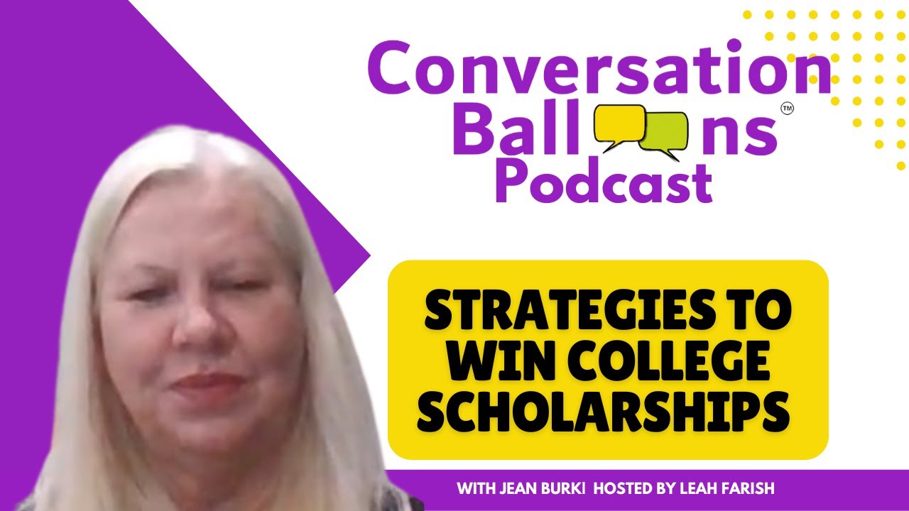 Strategies to Win College Scholarships with Jean Burk