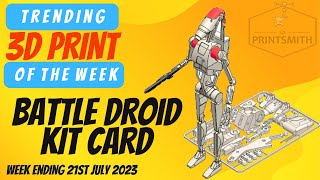 Ep02 - Top Trending 3D Print Of The Week Droid Kit Card