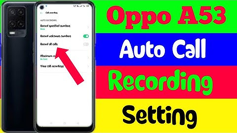 oppo A53 Call Recording Settings || Oppo A53 Main Call Recording Setting Kaise Kare