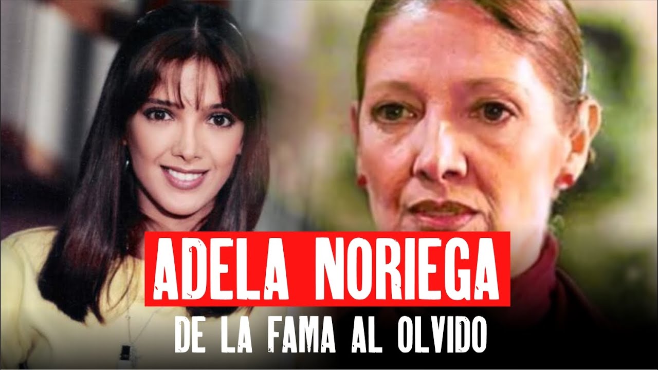 Адела Норьега: от славы к забвению: почему она прячется от СМИ