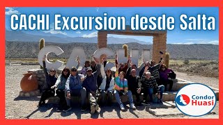 🔴 Cachi 2022 excursion desde #salta Condor Huasi