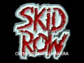 Skid row-Riot act(Studio version)