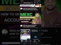 mexc exchange risk control unlock kaise kare watch the full video #mexcexchange call kre 8395892955