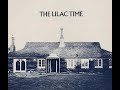 The Lilac Time ~ “The road to happiness” [Subtitulado cc]