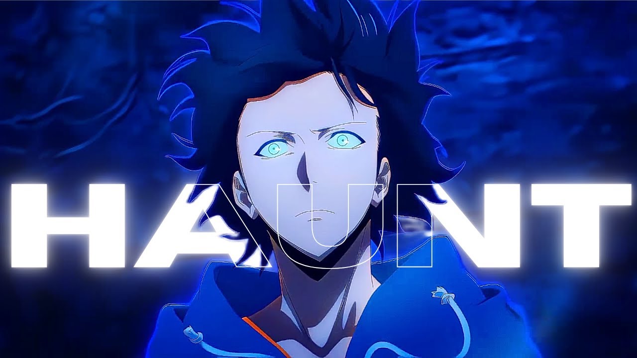 Solo Leveling「AMV」Haunt