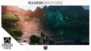Pola & Bryson - Beneath The Artwork