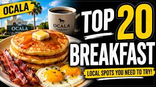 Top 20 Local Breakfast Spots in Ocala You NEED to Try