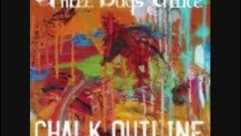 Three Days Grace: Chalk Outline, Transit of Venus #2