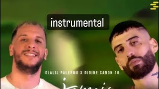 Djalil Palermo x Didine Canon 16 - JAMAIS instrumental