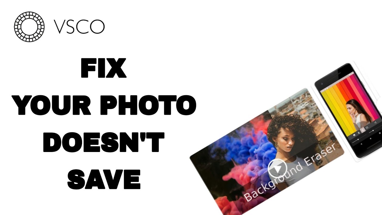 How To Fix And Solve Vsco App Photo Doesn't Save | Final Solution