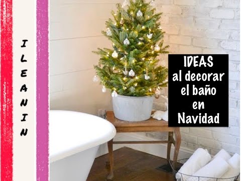Como Decorar El Baño En Navidad +20 Ideas / Christmas Bathroom Decoration Ideas