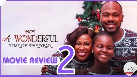 NOT A WONDERFUL TIME OF THE YEAR - 2 (Trending Nollywood Movie Review)Daniel Etim, Uche Jombo #2024