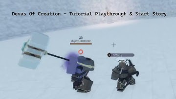 Devas Of Creation - Tutorial Playthrough & Start Story