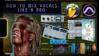 Young Thug Vocal Mix | Best Waves plugins for  vocals | How To Mix Trap Vocal To Cut Through The Mix