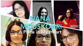 NANA MOUSKOURI ( Lirik terjemahan A Place in My Heart)