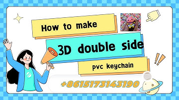 How to make 3D double side pvc keychain, 3D rubber keychain making machine, pvc keychain dispenser