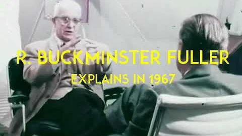 Buckminster Fuller Exposes The Matrix in 1967
