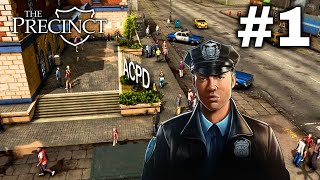 The Precinct | Part 1: First Day as a Rookie Cop