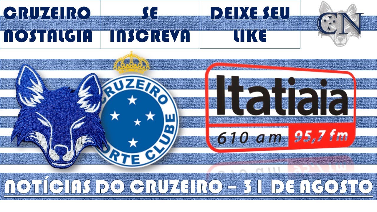 Notícias do Cruzeiro Hoje: 31/08/2020 | Edição 2 (Noite ...