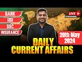 20th may 2024 current affairs today  daily current affairs  news analysis kapil kathpal