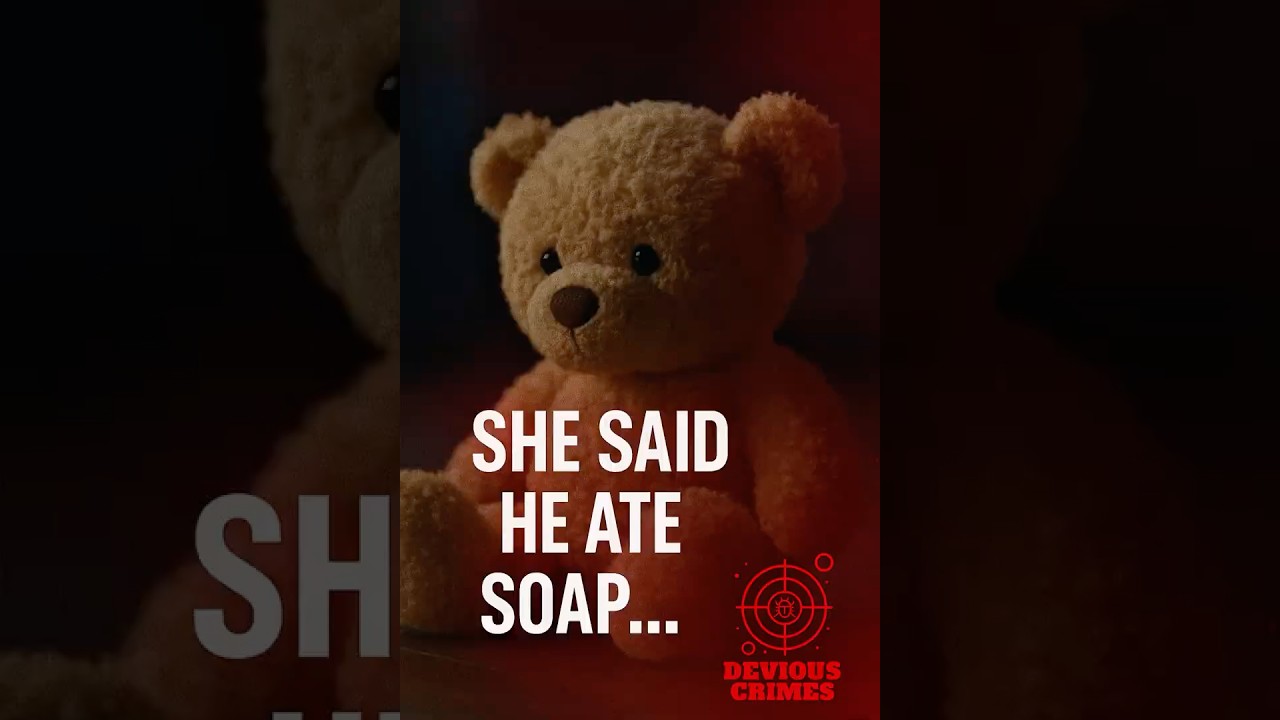 She Said He Ate Soap… But the Truth Still Haunts Me. | Devious Crimes 