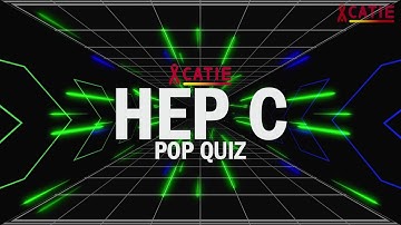 Hep C Pop Quiz
