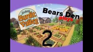 [BearsDen] Society: Sunlit Valley Ep2 - Getting a Carpenter & a Coop
