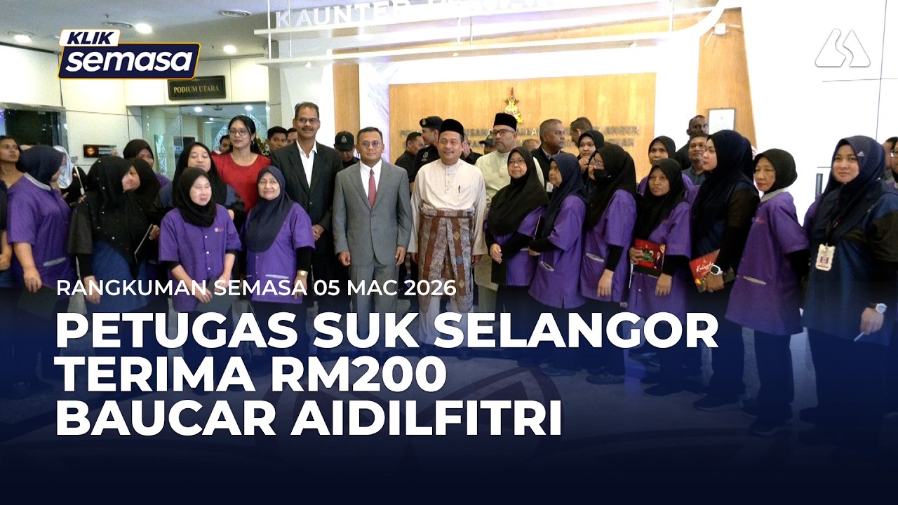 RANGKUMAN SEMASA | 90 petugas SUK Selangor terima RM200 baucar Aidilfitri