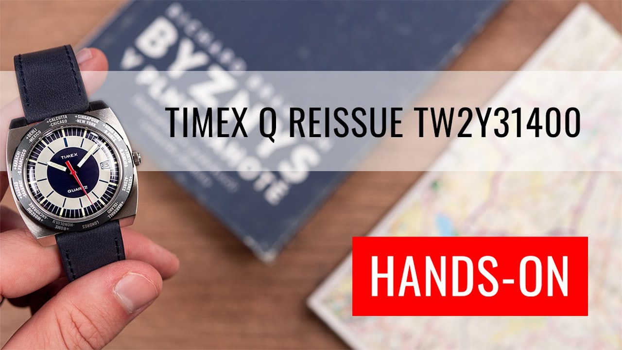 HANDS-ON: Timex Q Reissue 1972 World Time TW2Y31400 - YouTube