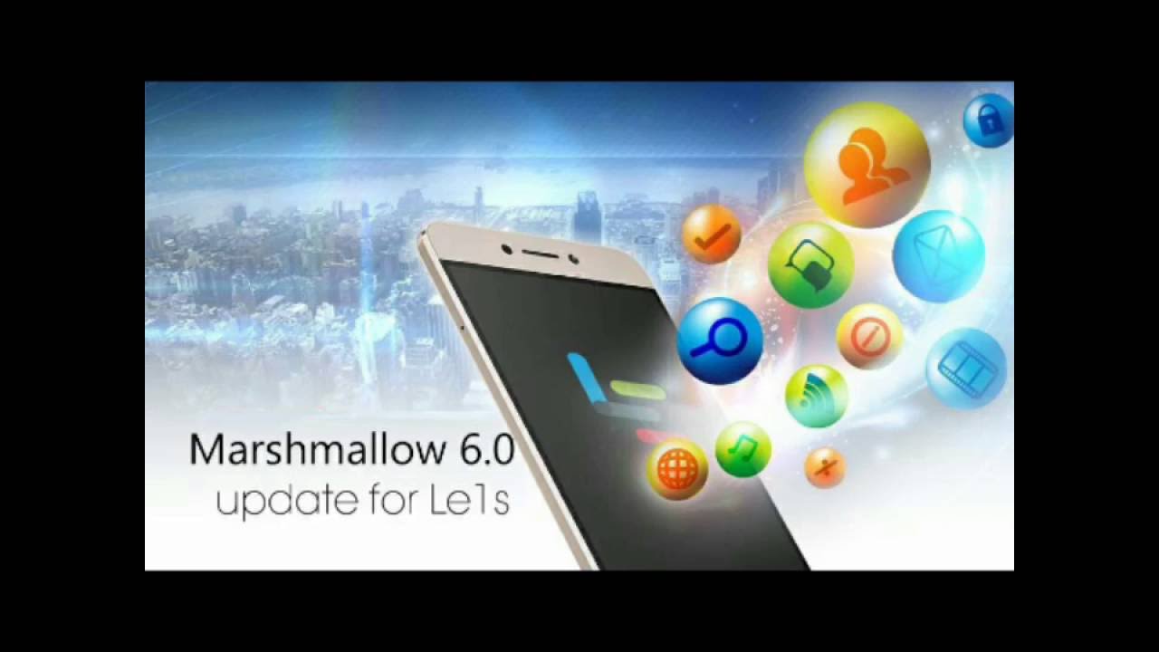 How to update letv le1s to marshmallow in a simple way 2016.