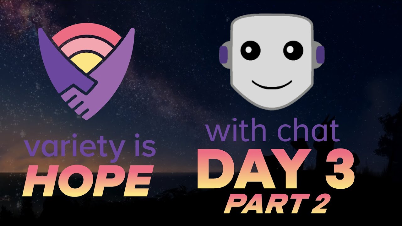 [Vinesauce is HOPE] Day 3 (Part 2) [Chat Replay] YouTube