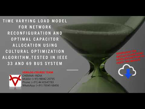 TIME VARYING LOAD MODEL-NETWORK RECONFIGURATION AND OPTIMAL CAPACITOR ALLOCATION-CULTURAL ALGORITHM