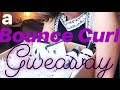 Bounce Curl giveaway THIS WEEK! | real life+curly girl