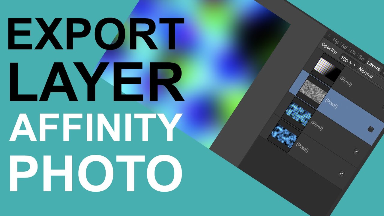 Export Single Selected Layer In Affinity Photo | How To | Graphicxtras ...