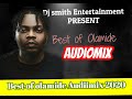 BEST OF OLAMIDE, AUDIO MIXTAPE (BY DJ SMITH) TRACKS, WONMA, LAGOS  NAWA, DONT STOP, PAWON, WOSKE,