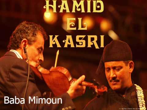 TÉLÉCHARGER HAMID EL KASRI BABA MIMOUN MP3 MIMOUN EL BABA HAMID MP3 KASRI TÉLÉCHARGER