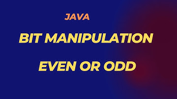 Even or Odd | BIT MANIPULATION | Java