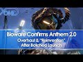 Bioware Confirms Anthem 2.0 Overhaul & "Reinvention" After Botched Launch