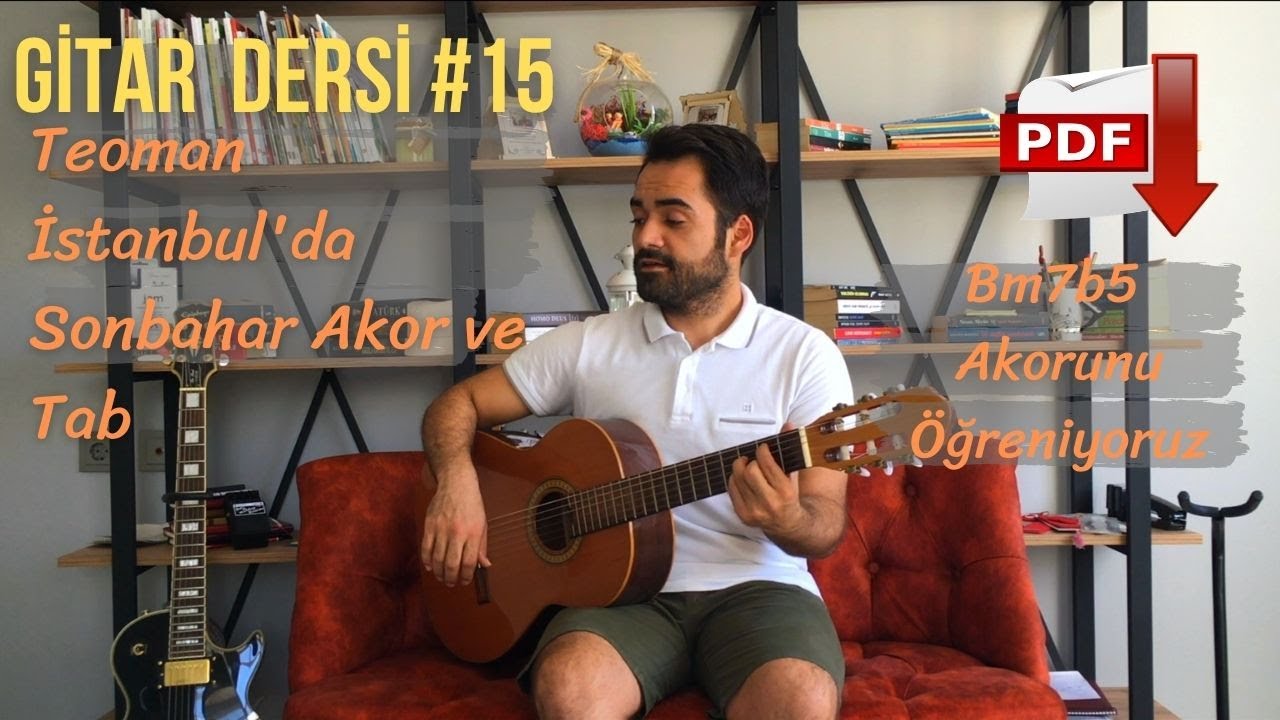 gitar dersi 15 teoman istanbul da sonbahar gitar akorlari ve giris solosu tab nasil calinir youtube