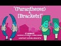 Understanding Brackets and Parentheses