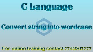 convert string into word case in c  in hindi