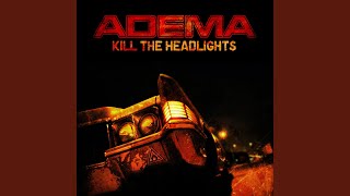 Video thumbnail of "Adema - All These Years"