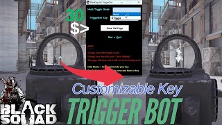 Black Squad's Best $30 Trigger Bot | Undetectable & Customizable