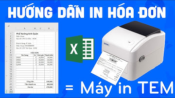 Hướng dẫn cách in Bill hóa đơn bằng máy in Tem nhãn với Excel và phần mềm bán hàng
