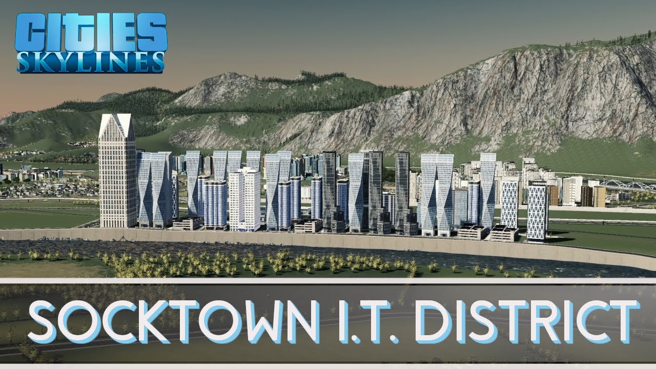 Cities Skylines How To Build An IT Cluster Socktown Episode 22 YouTube